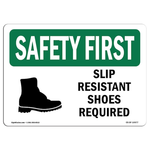 OSHA Sign, Slip Resistant Shoes Required W/ Symbol, 10in X 7in Aluminum, 10" W, 7" H, Landscape